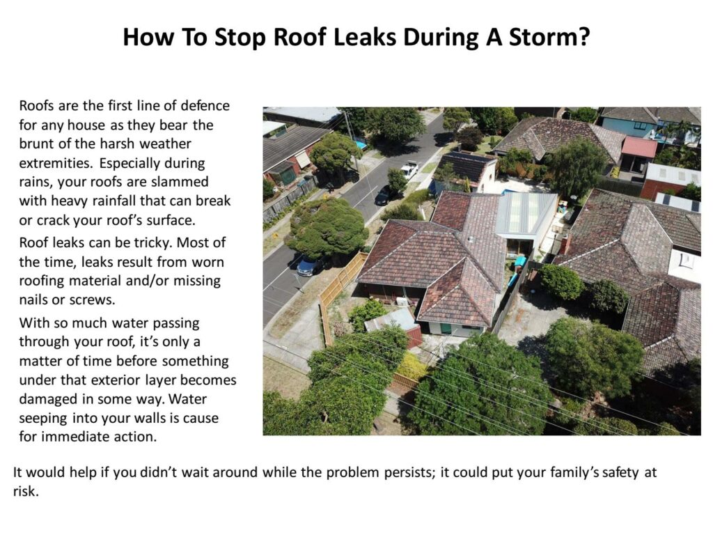 Managing Roof Leaks in Stormy Weather